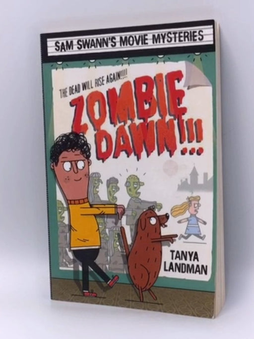 Zombie Dawn!!! - Tanya Landman; 