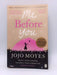 Me Before You - Jojo Moyes