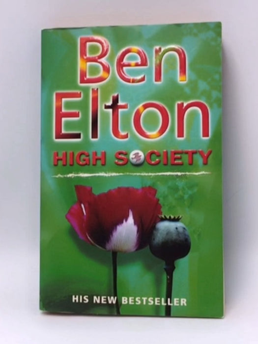 High Society - Ben Elton; 