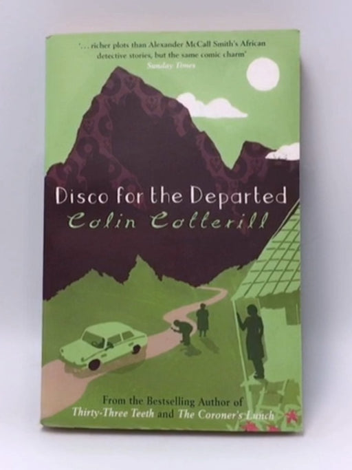 Disco for the Departed - Colin Cotterill; 