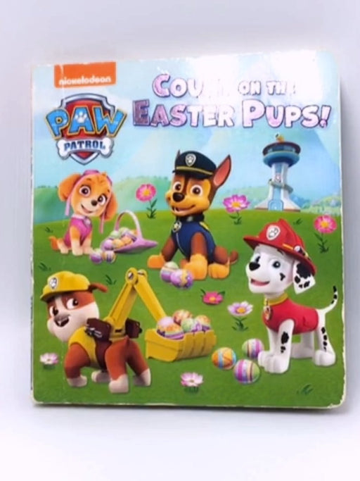 Count on the Easter Pups! (PAW Patrol) - BOARDBOOK - Random House; 