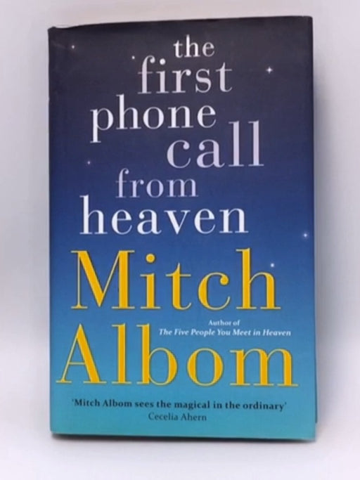 The First Phone Call From Heaven (Hardcover) - Mitch Albom