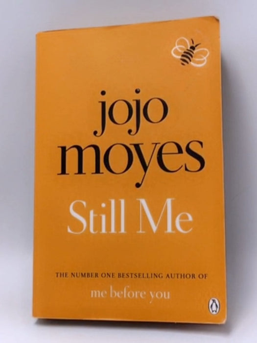 Still Me - Jojo Moyes; 