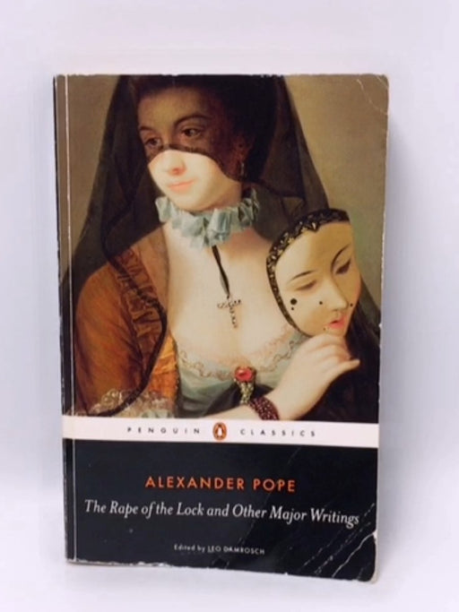 The Rape of the Lock and Other Major Writings - Alexander Pope; 