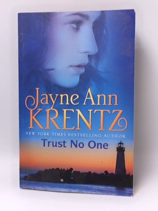 Trust No One - Jayne Ann Krentz; 