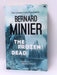 The Frozen Dead - Bernard Minier; 