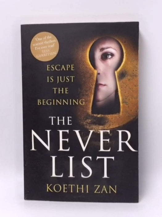 The Never List - Koethi Zan; 