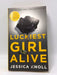 Luckiest Girl Alive - Jessica Knoll;