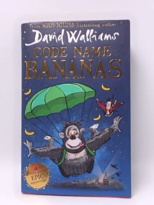 Code Name Bananas- Hardcover  - David Walliams; 