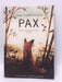 Pax - Sara Pennypacker; Sara Pennypacker; Sara Pennypacker; 