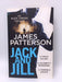 Jack and Jill - James Patterson; 