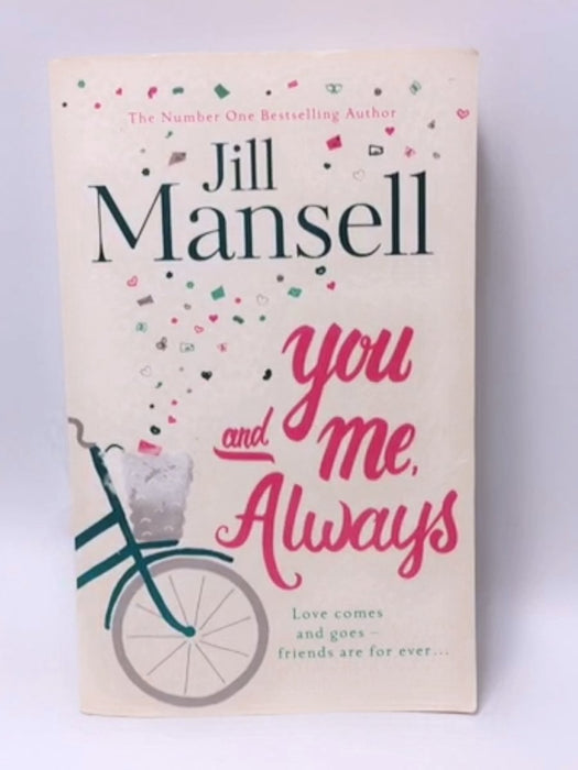 You and Me, Always - Jill Mansell; 