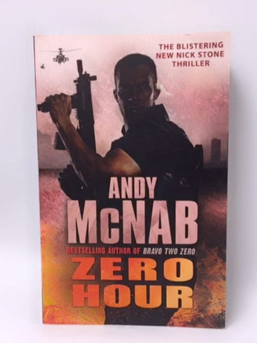 Zero Hour: (Nick Stone Book 13) - McNab, Andy; 