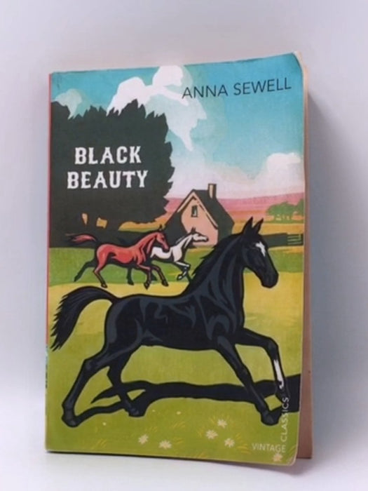 Black Beauty - Anna Sewell; 