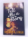Tell Me a Story - Ravinder Singh