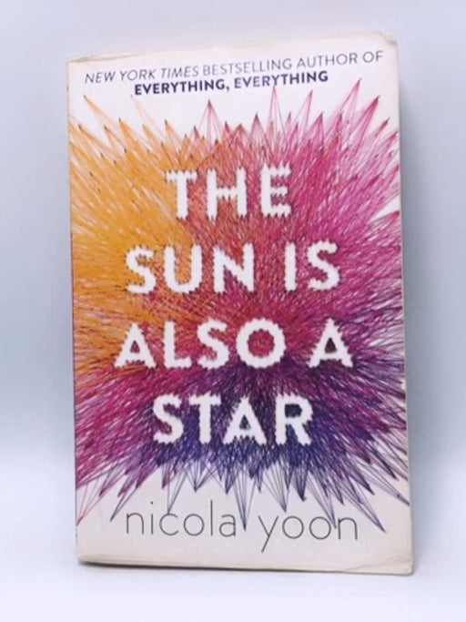 Sun Is Also A Star - Nicola Yoon