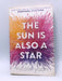 Sun Is Also A Star - Nicola Yoon