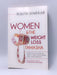 Women and the Weight Loss Tamasha - Diwekar, Rujuta
