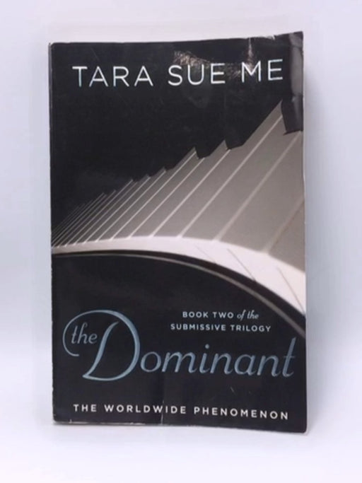 The Dominant - Tara Sue Me; 