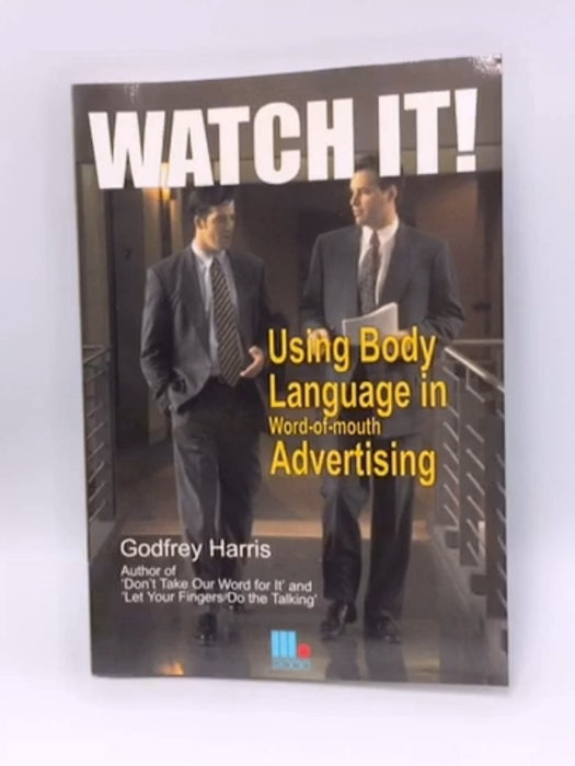 Watch It! - Godfrey Harris; 