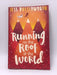 Running on the Roof of the World - Jess Butterworth; 