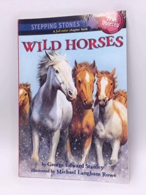 Wild Horses - George Edward Stanley; 