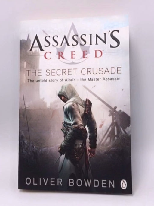 Assassin's Creed - Oliver Bowden; 