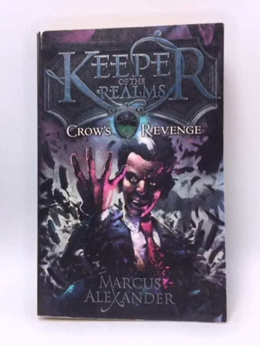 Crow's Revenge - Marcus Alexander; 