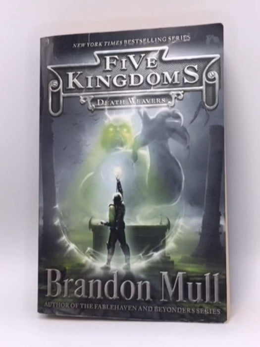 Death Weavers - Brandon Mull; 