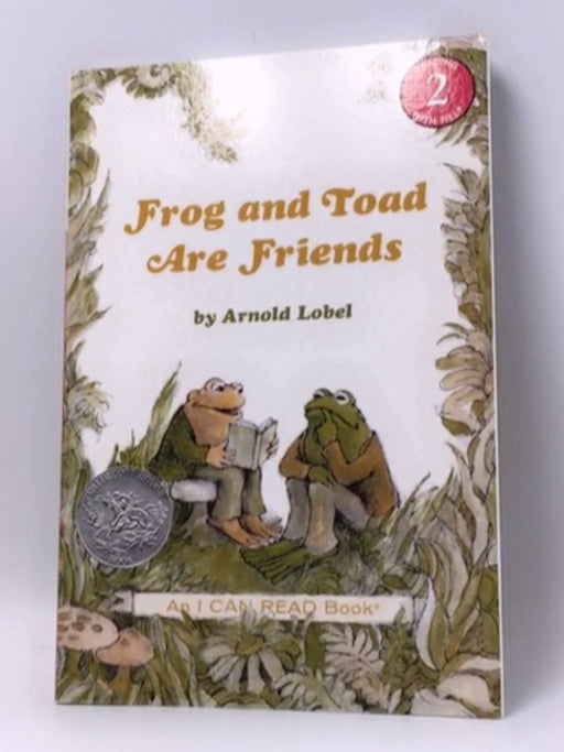 Frog and Toad Are Friends - Arnold Lobel; 