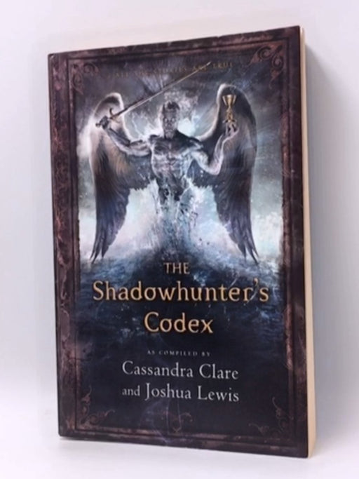 The Shadowhunter's Codex - Cassandra Clare