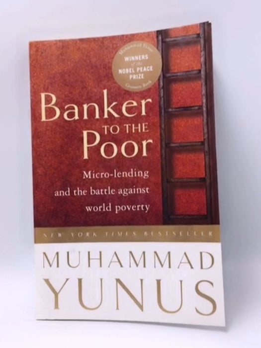 Banker To The Poor - Muhammad Yunus; Muhammad Yunus; Alan Jolis; 
