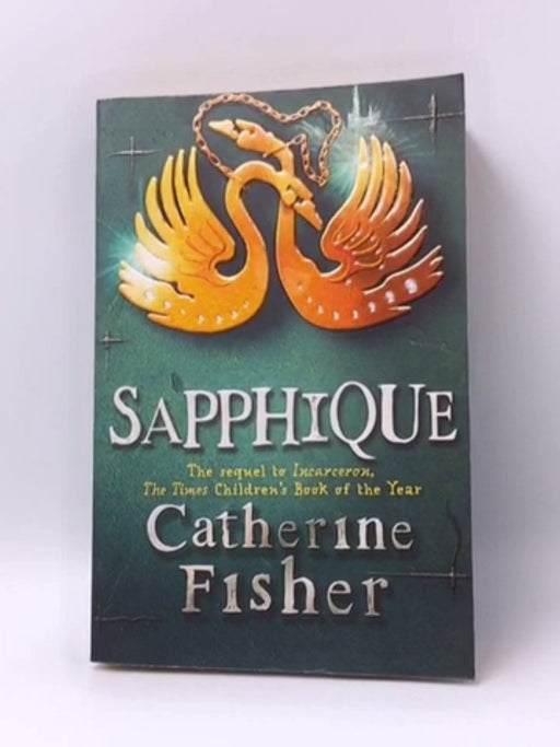 Sapphique - Catherine Fisher; 
