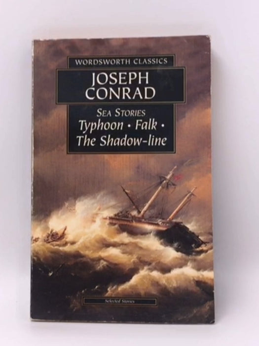 Sea Stories - Joseph Conrad; 