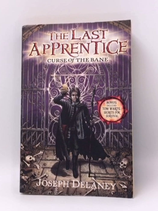 The Last Apprentice: Curse of the Bane - Joseph Delaney; 
