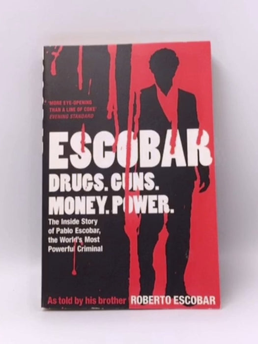 Escobar - Roberto Escobar; Roberto Escobar Gaviria; 