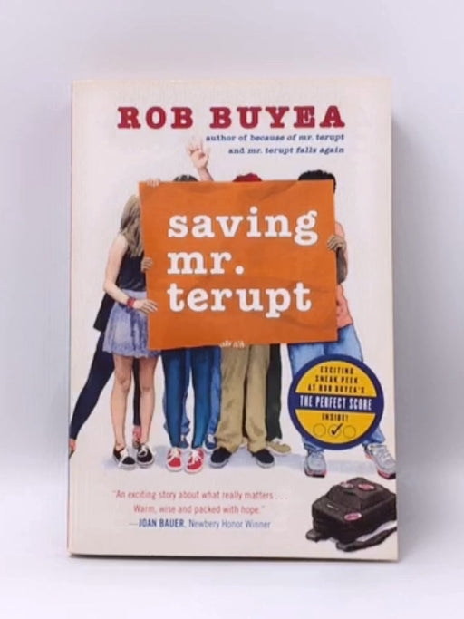 Saving Mr. Terupt - Rob Buyea; 