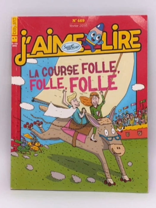 La Course Folle, Folle, Folle - Geraldine Bobinet