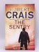 The Sentry - Robert Crais; 