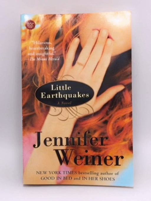 Little Earthquakes - Jennifer Weiner; 