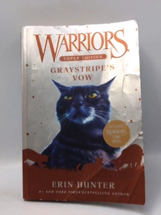 Warriors Super Edition: Graystripe's Vow - Erin Hunter; 