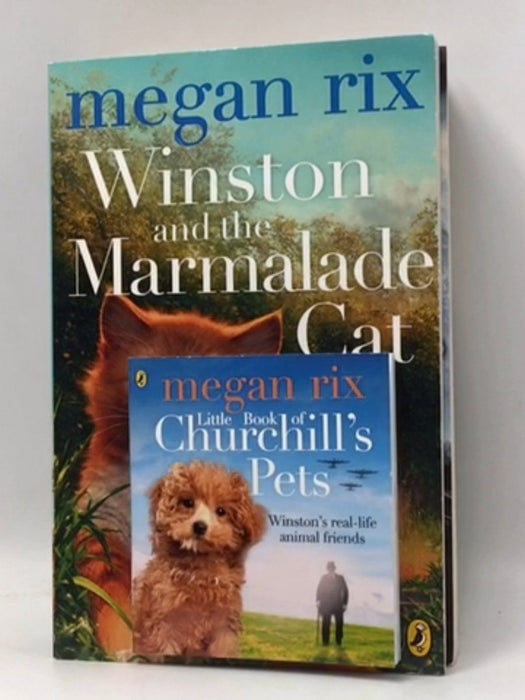 Winston and the Marmalade Cat - Megan Rix; 