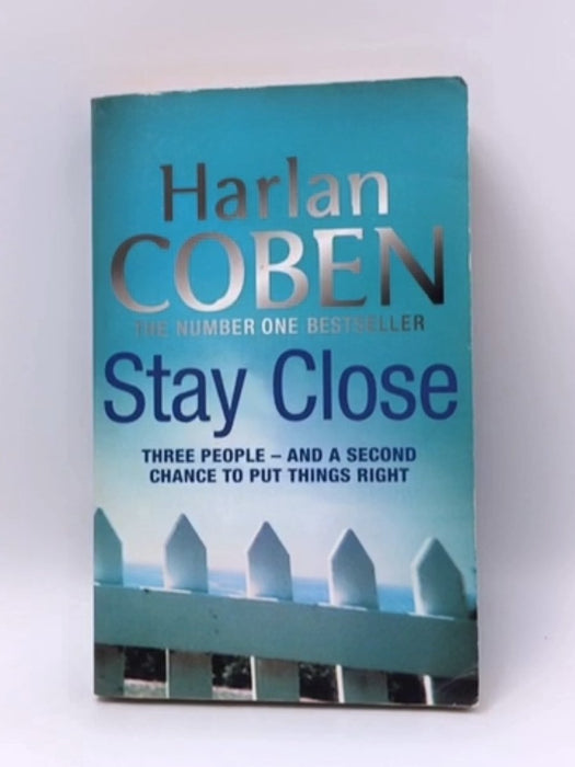 Stay Close - Harlan Coben; 