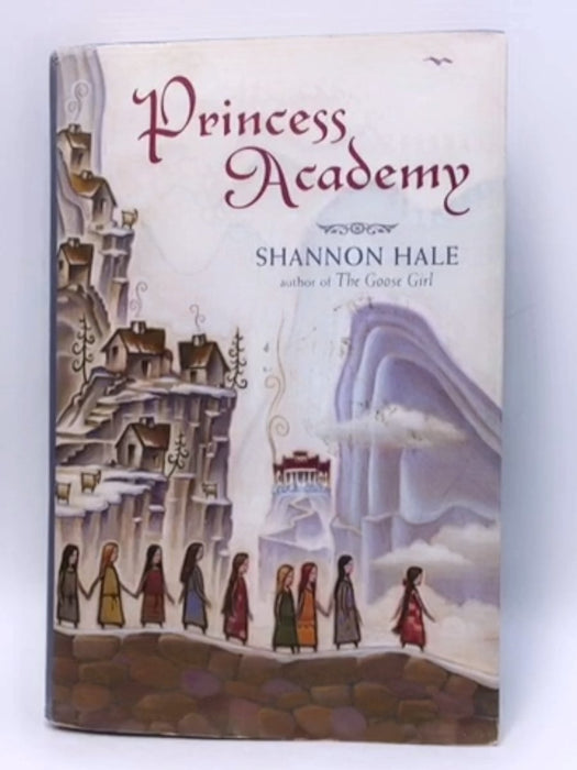 Princess Academy - Shannon Hale; 