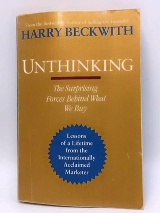 Unthinking - Harry Beckwith; 