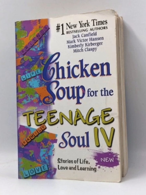 Chiken Soup For The Teenage Soul  - Jack Canfield; 