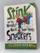 Stink and the World's Worst Super-stinky Sneakers - Megan McDonald; 