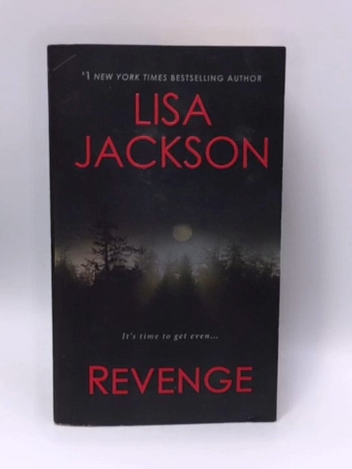 Revenge - Lisa Jackson; 