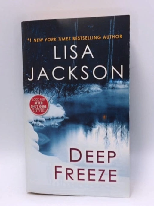 Deep Freeze - Lisa Jackson; 