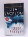 Deep Freeze - Lisa Jackson; 